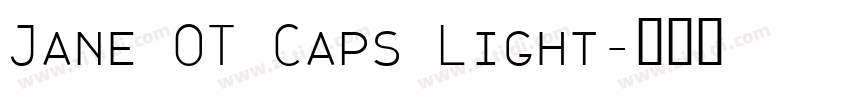 Jane OT Caps Light字体转换